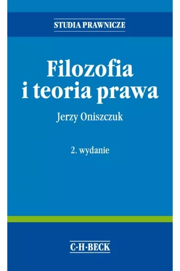 Filozofia i teoria prawa - Jerzy Oniszczuk