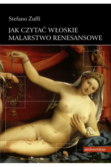 Jak czyta� w�oskie malarstwo renesansowe - Zuffi Stefano