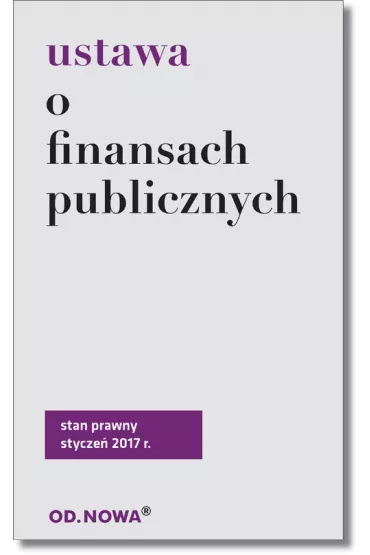 Ustawa O Finansach Publicznych 01.2017 - Agnieszka Kaszok