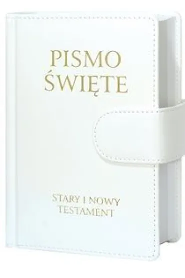 Pismo �wi�te. Stary i Nowy Testament
