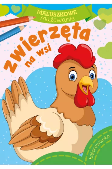 Maluszkowe malowanie. Zwierz�ta na wsi