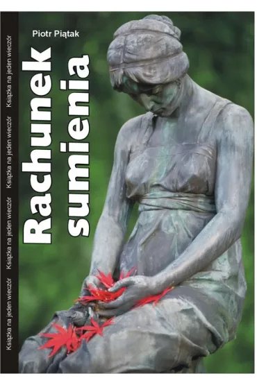 Rachunek sumienia - Piotr Pi�tak