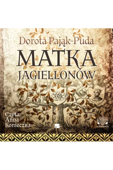 Audiobook Matka Jagiellon�w (ksi��ka audio) CD - Dorota Paj�k-Puda