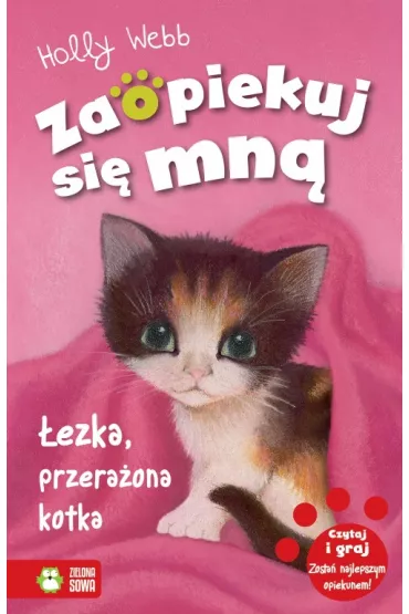 �ezka, przera�ona kotka. Zaopiekuj si� mn� - Holly Webb