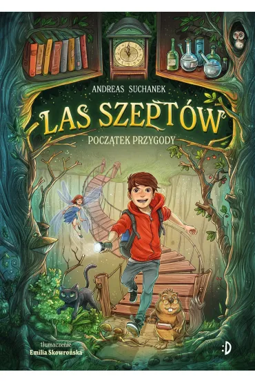 Pocz�tek przygody. Las Szept�w. Tom 1 - Andreas Suchanek