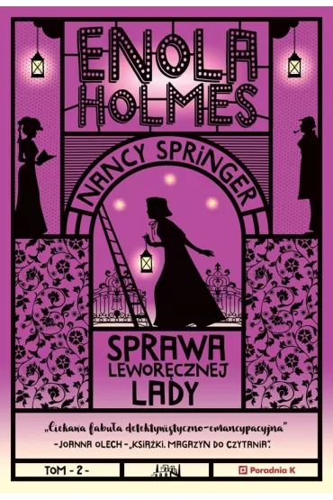 Sprawa lewor�cznej Lady. Enola Holmes. Tom 2 - Nancy Springer