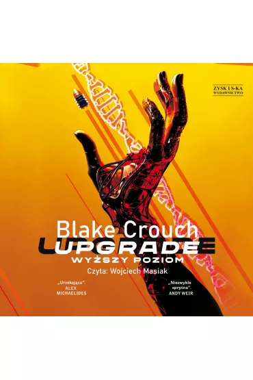 Audiobook CD MP3 Upgrade. Wy�szy poziom - Blake Crouch