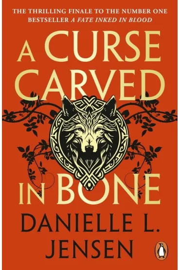 A Curse Carved in Bone - Danielle L. Jensen