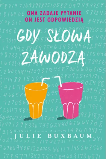 Gdy s�owa zawodz� - Julie Buxbaum