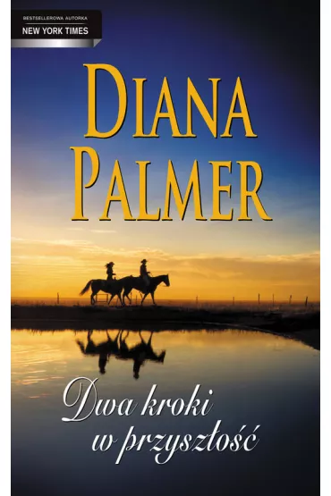 Dwa kroki w przysz�o�� - Diana Palmer