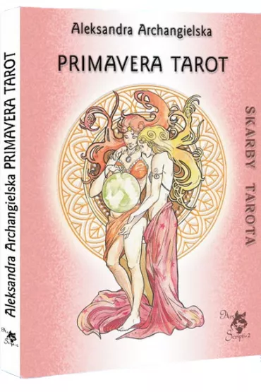 Skarby Tarota. Primavera Tarot - Aleksandra Archangielska