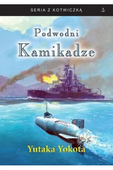 Podwodni Kamikadze w.3 - Yutaka Yokota