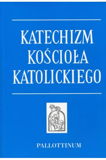 Katechizm Ko�cio�a Katolickiego. Format B5. Mi�kka oprawa