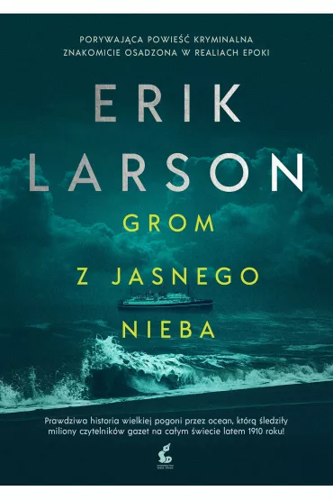 Grom z jasnego nieba - Erik Larson