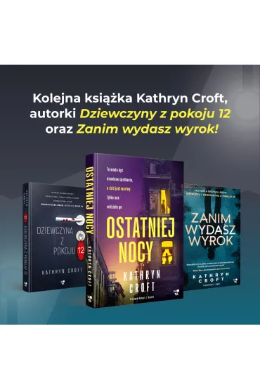 Ostatniej nocy - Kathryn Croft