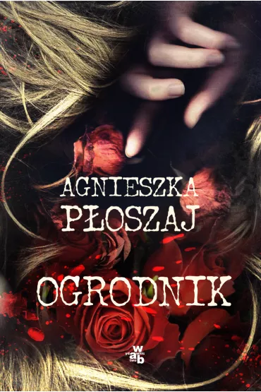 Ogrodnik - Agnieszka P�oszaj