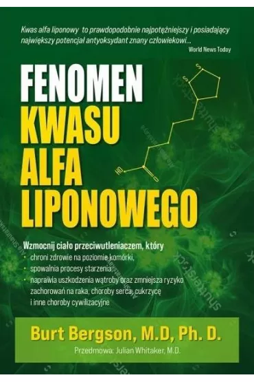 Fenomen kwasu alfa liponowego - Burt Bergson