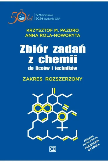 Zbi�r zada� z chemii do lice�w i technik�w. Zakres rozszerzony - Anna Rola-Noworyta, Krzysztof Pazdro
