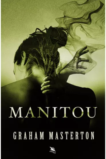 Manitou. Tom 1 - Graham Masterton