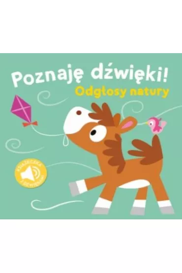 Poznaj� d�wi�ki. Odg�osy natury