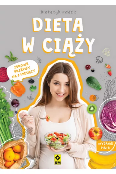 Dieta w ci��y - Ewa Sypnik-Pogorzelska, Magdalena Jarzynka-Jendrzejewska, Magdalena  Czyrynda-Kolenda, Stromkie-Z�oma