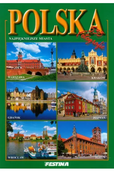 Polska. Najpi�kniejsze miasta - Rafa� Jab�o�ski