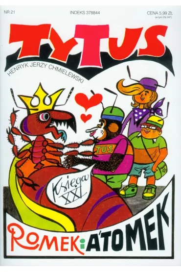 Tytus w�r�d mr�wek. Tytus, Romek i A’Tomek. Ksi�ga XXI - Henryk Jerzy Chmielewski