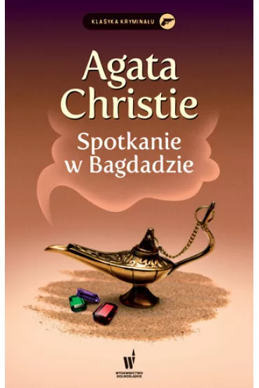 Spotkanie w Bagdadzie - Agatha Christie