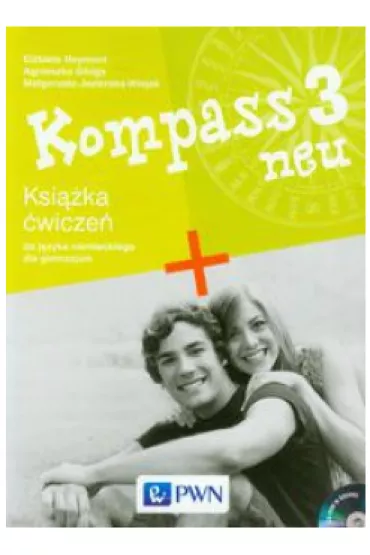 Kompass 3 neu GIM �wiczenia. J�zyk niemiecki (2014) - Agnieszka Sibiga, El�bieta Reymont