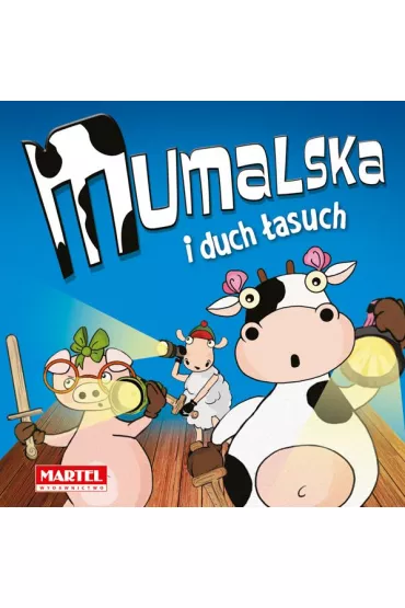 Kr�wka Mumalska i duch �asuch