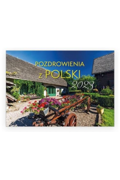Kalendarz 2023 cienny - Pozdrowienia z Polski