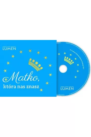 Matko, kt�ra nas znasz - pie�ni maryjne.. (CD) - Zesp� Muzyki Sakralnej Lumen