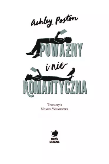 Powany i nieromantyczna - Ashley  Poston