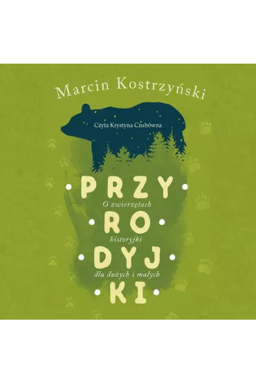 Audiobook Przyrodyjki mp3 - Marcin Kostrzy�ski