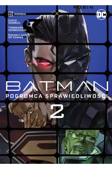 Manga DC Pogromca sprawiedliwo�ci. Batman. Tom 2 - Eiichi Shimizu, Tomohiro Shimoguchi