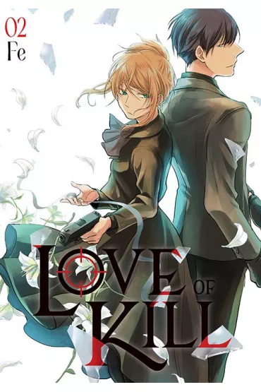 Love of Kill. Tom 2 - Fe