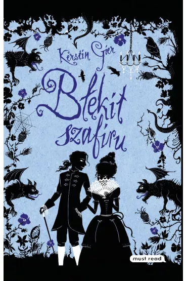 B��kit szafiru. Trylogia czasu. Tom 2 - Kerstin Gier