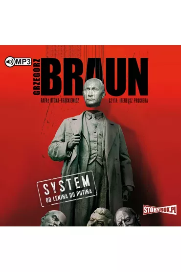 Audiobook CD MP3 System. Od Lenina do Putina - Grzegorz Braun, Rafa�  Otoka-Fr�ckiewicz