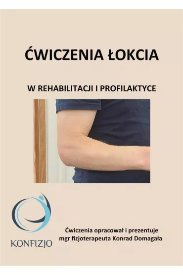 �wiczenia �okcia - Konrad  Domaga�a