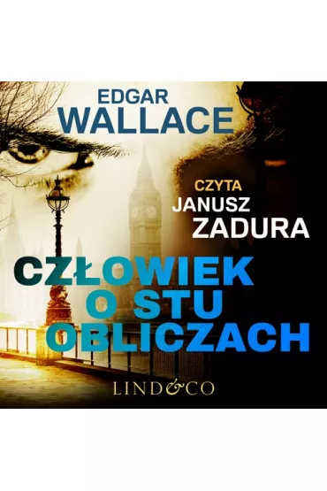 Audiobook Czowiek o stu obliczach mp3 - Edgar Wallace