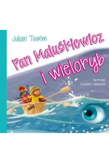 Pan Malu�kiewicz i wieloryb - Julian Tuwim