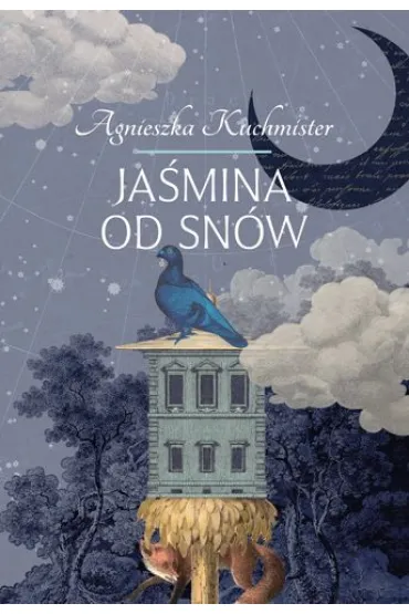 Ja�mina od sn�w - Agnieszka Kuchmister
