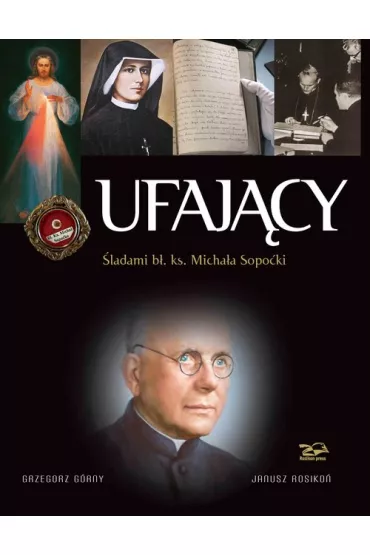 Ufaj�cy - Grzegorz G�rny, Janusz Rosiko�
