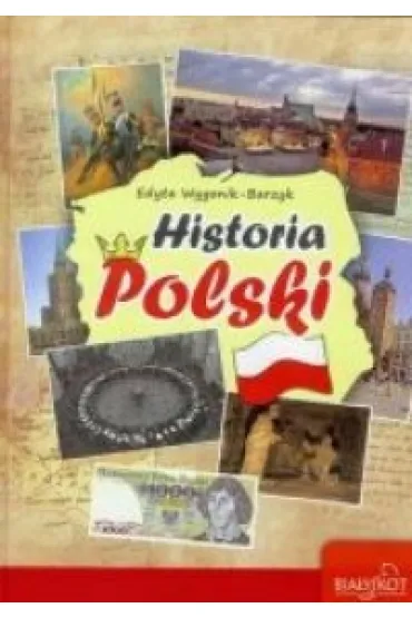 Historia Polski A4 - Edyta Wygonik-Barzyk