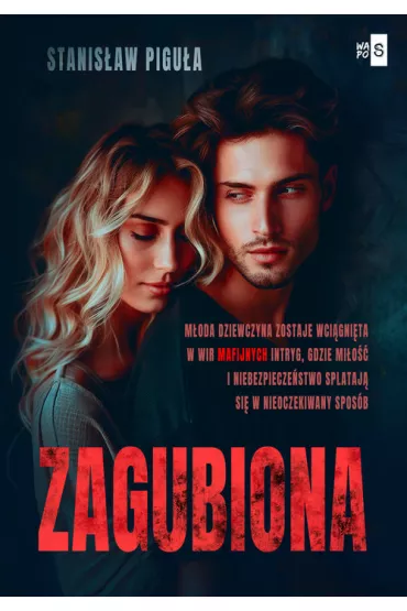 Zagubiona - Stanis�aw Pigu�a