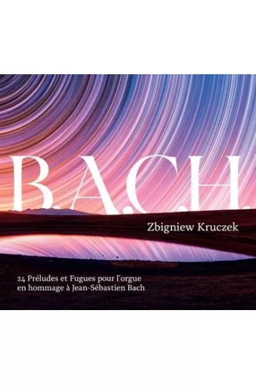 B.A.C.H. 4CD - Roman Perucki, Zbigniew Kruczek