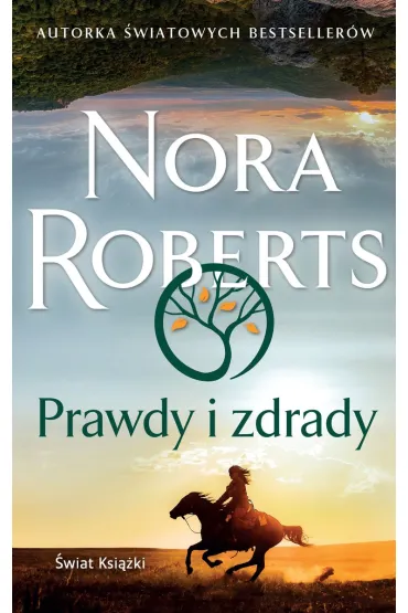 Prawdy i zdrady (wydanie pocketowe) - Nora Roberts