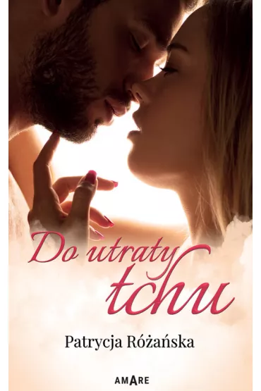 Do utraty tchu - Patrycja  R�a�ska