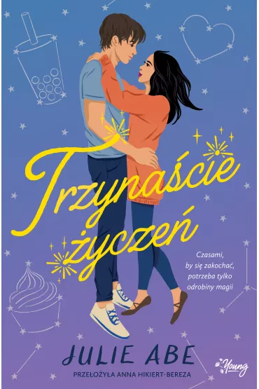 Trzynacie ycze - Julie Abe