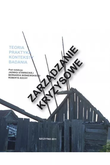eBook Zarz�dzanie kryzysowe. Teoria, praktyka, konteksty, badania pdf